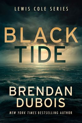 Black Tide - DuBois, Brendan