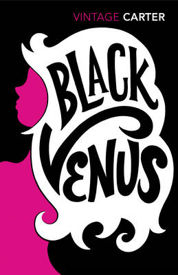 Black Venus - Carter, Angela