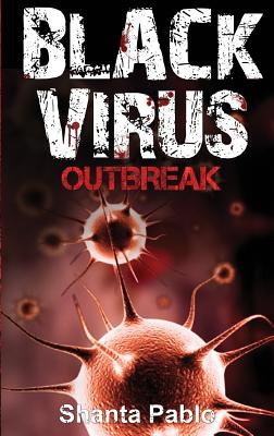 Black Virus: Outbreak - Pablo, Shanta