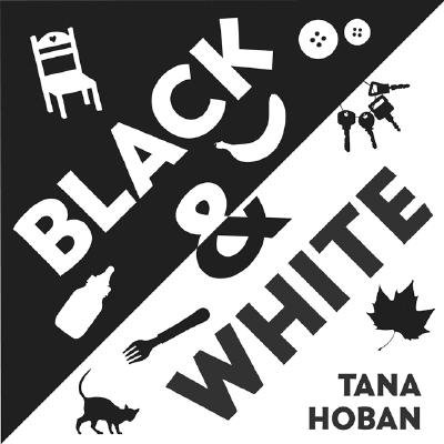 Black & White Board Book: A High Contrast Book for Newborns - 