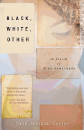 Black, White, Other: In Search of Nina Armstrong