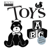 Black & White: Toys