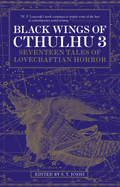 Black Wings of Cthulhu (Volume Three): Tales of Lovecraftian Horror