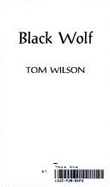 Black Wolf - Wilson, Tom
