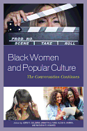 Black Women and Popular Culture: The Conversation Continues