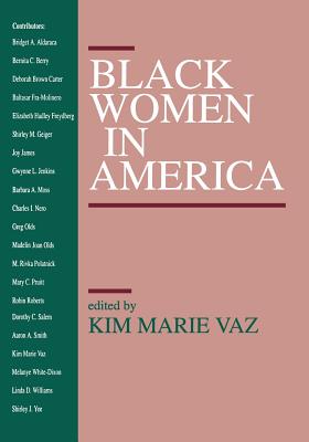 Black Women in America - Vaz, Kim M