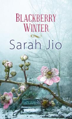 Blackberry Winter - Jio, Sarah