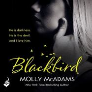Blackbird: A story of true love against the odds