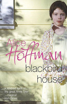 Blackbird House - Hoffman, Alice