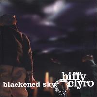 Blackened Sky - Biffy Clyro