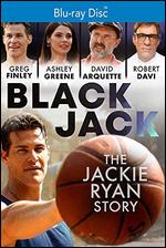 Blackjack: The Jackie Ryan Story - Danny A. Abeckaser