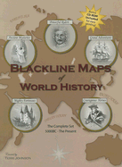 Blackline Maps of World History: The Complete Set: 5000BC - The Present