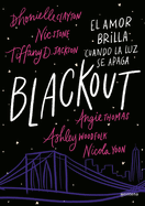 Blackout. (Spanish Edition)