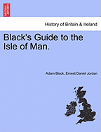 Black's Guide to the Isle of Man.