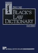 Black's Law Dictionary: Definitions of the Terms and Phrases of American and English Jurisprudence, Ancient and Modern - Black, Henry Campbell, M.A., and Nolan, Joseph R, and Alibrandi, Martina N