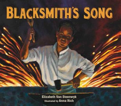 Blacksmith's Song - Steenwyk, Elizabeth Van