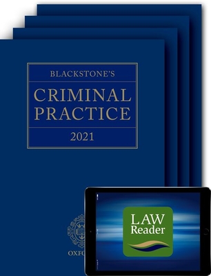 Blackstone's Criminal Practice 2021 (Book, All Supplements, and Digital Pack) - Ormerod QC (Hon), David (Editor), and Perry QC, David (Editor)