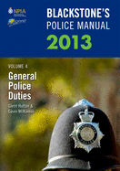 Blackstone's Police Manual: General Police Duties