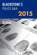 Blackstone's Police Q&A: Crime 2015