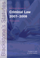 Blackstone's Statutes on Criminal Law 2007-2008