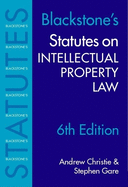 Blackstone's Statutes on Intellectual Property
