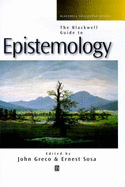 Blackwell Guide to Epistemology