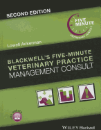 Blackwells Five-Minute Veterinary Practice Management Consult