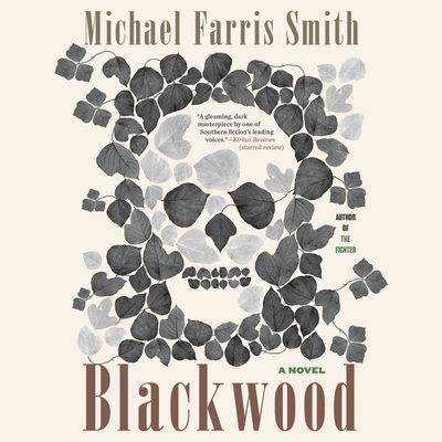 Blackwood Lib/E - Smith, Michael Farris, and Jones, Mike McColl (Read by)