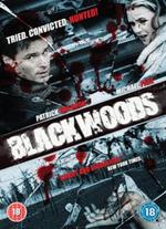 Blackwoods - Uwe Boll