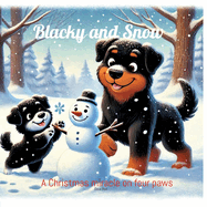 Blacky and Snow: A Christmas miracle on four paws