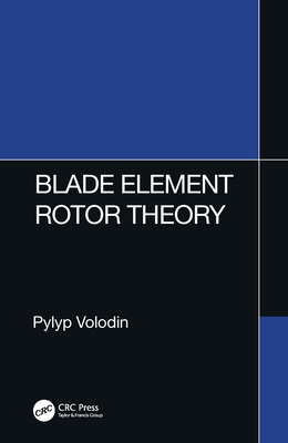 Blade Element Rotor Theory - Volodin, Pylyp