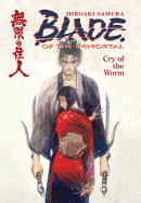 Blade of the Immortal Volume 2: Cry of the Worm
