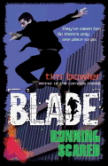 Blade: Running Scared