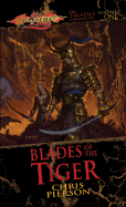Blades of the Tiger: The Taladas Chronicles, Volume One
