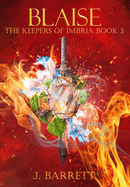 Blaise: The Keepers of Imbria Book 3