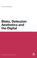 Blake, Deleuzian Aesthetics, and the Digital