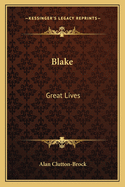 Blake: Great Lives