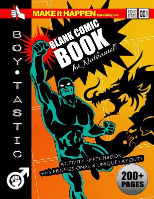 Blank Comic Book for Nathaniel: Draw Your Own Comics - Publishing Inc, Make It Happen