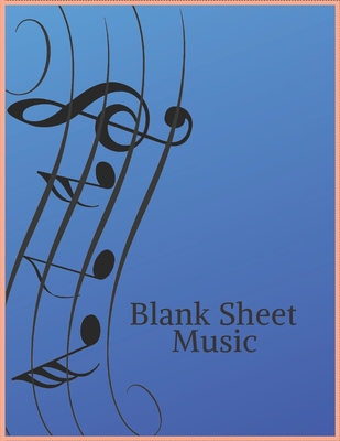 Blank Sheet Music: Music Manuscript Paper / White Marble Blank Sheet Music / Notebook for Musicians / Staff Paper / Composition Books Gifts . * Large * 100 pages * Stave - Arts, Marshall