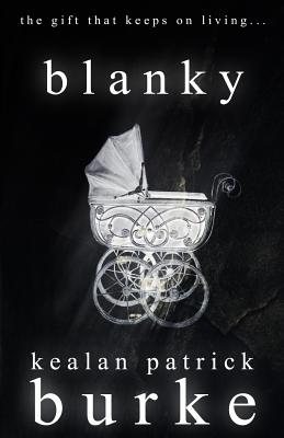 Blanky - Burke, Kealan Patrick