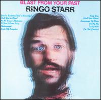 Blast from Your Past - Ringo Starr