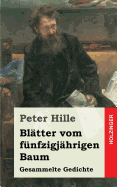 Blatter Vom Funfzigjahrigen Baum