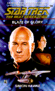Blaze of Glory (Star Trek Next Generation 34) - Hawke, Simon