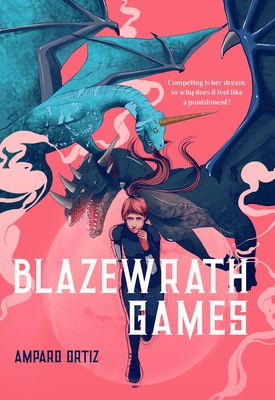 Blazewrath Games - Ortiz, Amparo
