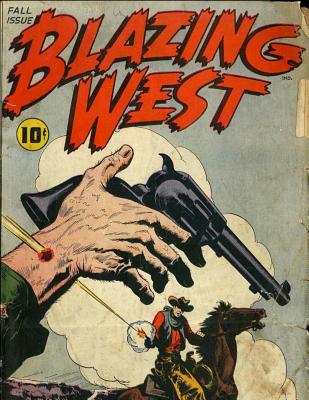 Blazing West: Number 1 - 