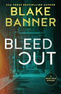 Bleed Out