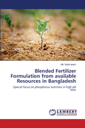 Blended Fertilizer Formulation from available Resources in Bangladesh