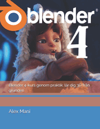 Blender 4-kurs genom praktik: lr dig 3D frn grunden