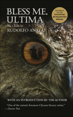 Bless Me, Ultima - Anaya, Rudolfo A