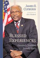 Blessed Experiences: Genuinely Southern, Proudly Black